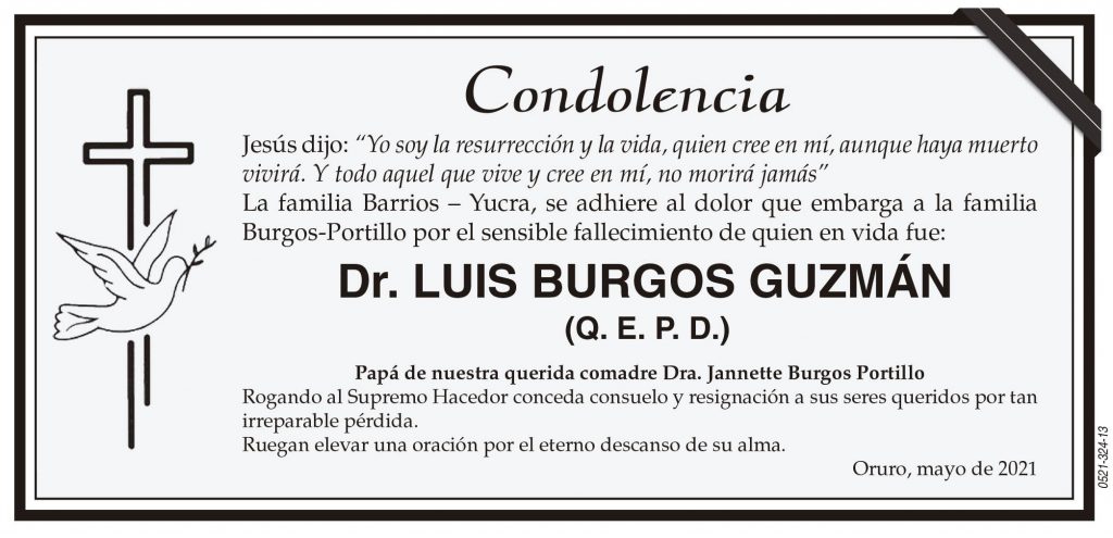 Condolencia Dr. LUIS BURGOS GUZM N Q. E. P. D. Peri dico La