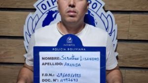 Detención de Sebastián Lisandro Aranda en Bolivia