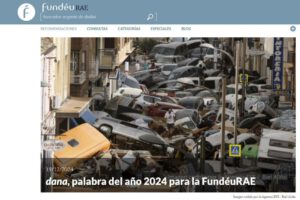Dana palabra del año 2024 elegida por la FundéuRAE