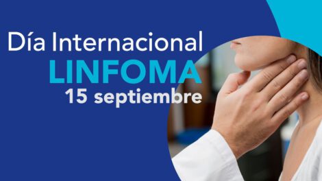 Día Mundial del Linfoma: visibilidad y esperanza para pacientes