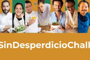 Desperdicio alimentario y el #SinDesperdicioChallenge