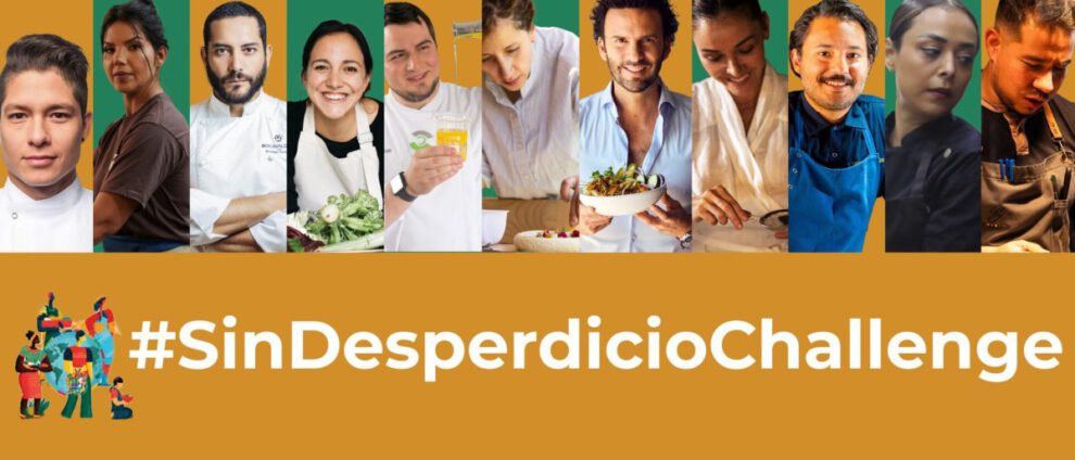 Desperdicio alimentario y el #SinDesperdicioChallenge