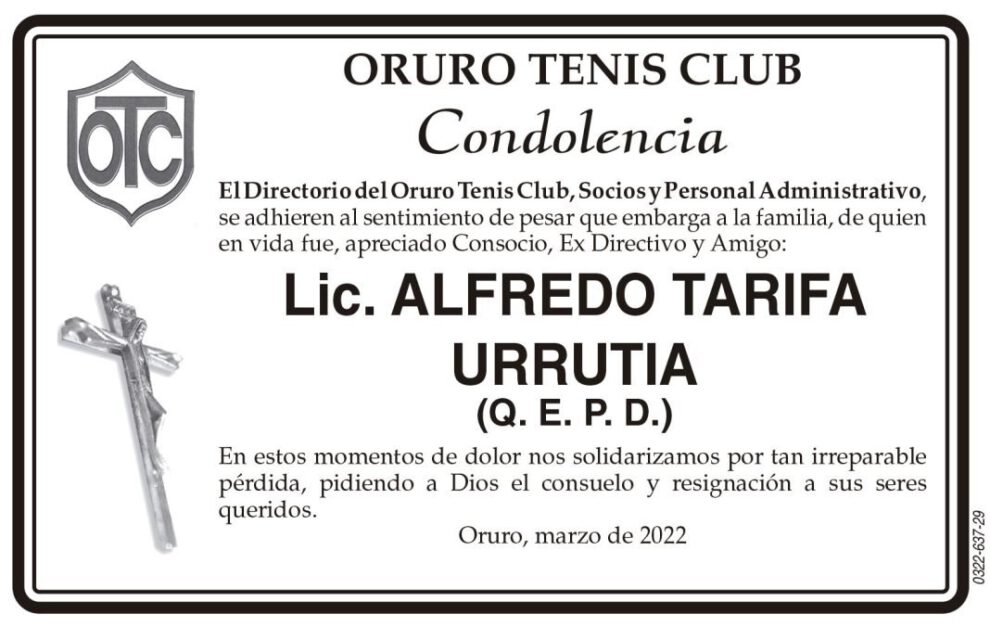Condolencia por Lic. Alfredo Tarifa Urrutia