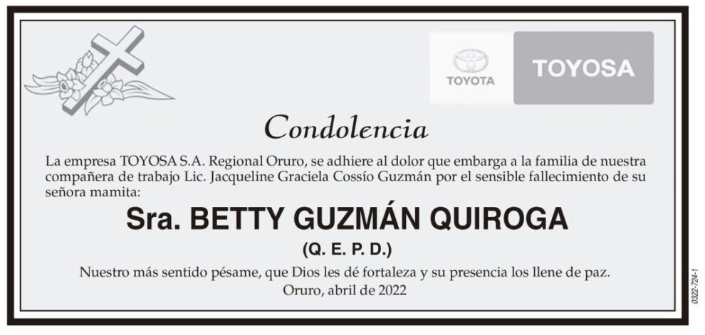 Condolencia por el fallecimiento de Betty Guzmán Quiroga