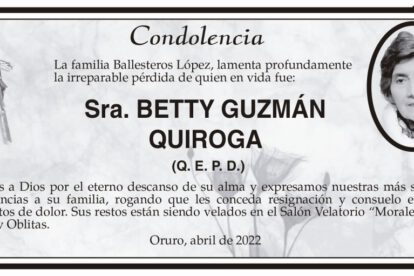 Condolencia por la Sra. Betty Guzmán Quiroga