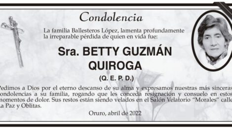 Condolencia por la Sra. Betty Guzmán Quiroga