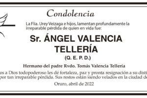 Condolencia por la pérdida de Ángel Valencia Tellería