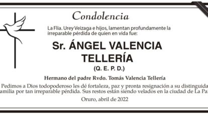 Condolencia por la pérdida de Ángel Valencia Tellería