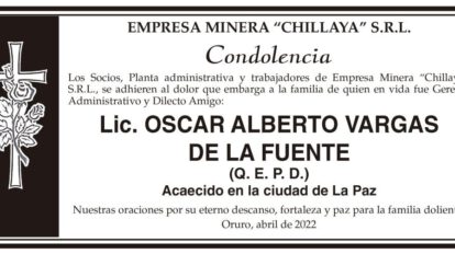 Condolencia por Lic. Oscar Alberto Vargas de la Fuente