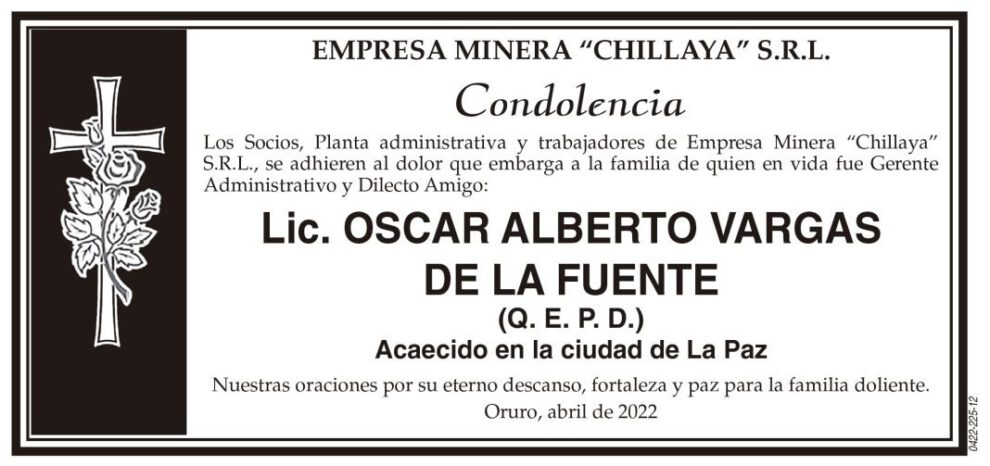 Condolencia por Lic. Oscar Alberto Vargas de la Fuente