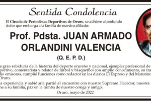 Prof. Pdsta. JUAN ARMADO ORLANDINI VALENCIA Q. E. P. D.