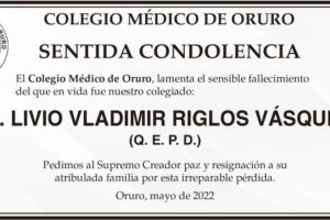 Dr. Livio Vladimir Riglos Vásquez Q. E. P. D.