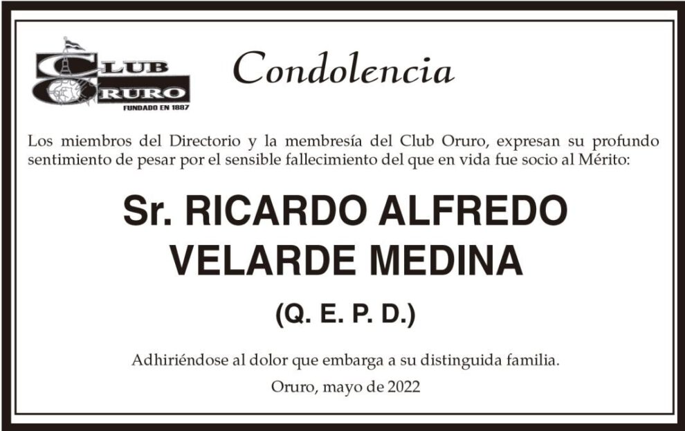Condolencia por el fallecimiento de Ricardo Alfredo Velarde Medina