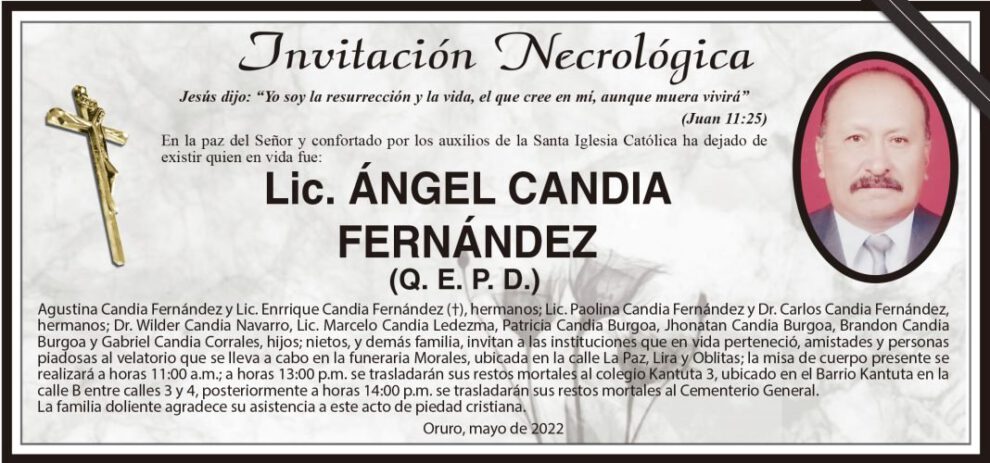 Lic. Ángel Candia Fernández Q. E. P. D.