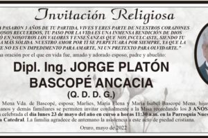 Dipl. Ing. Jorge Platón Bascopé Ancacia, invitación a misa en su memoria
