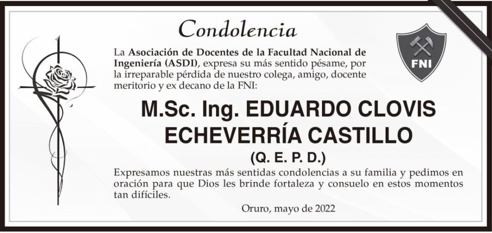 Condolencias por la pérdida de Eduardo Clovis Echeverría Castillo