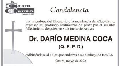 Condolencia por el fallecimiento del Dr. Darío Medina Coca