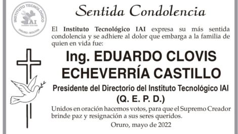 Ing. Eduardo Clovis Echeverría Castillo Q. E. P. D.
