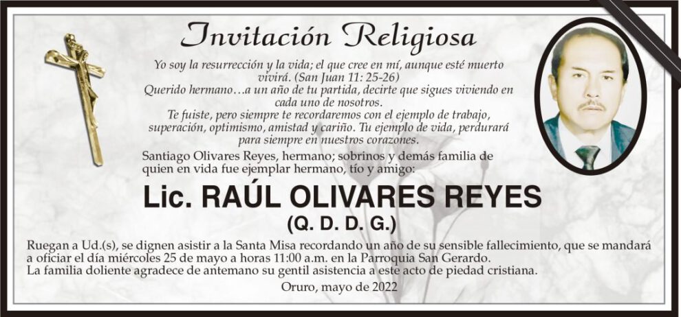 Lic. Raúl Olivares Reyes, invitación a misa en su memoria