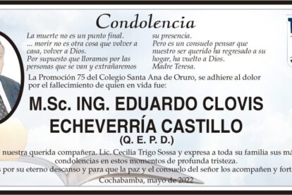 Condolencia por la muerte de Eduardo Clovis Echeverría Castillo