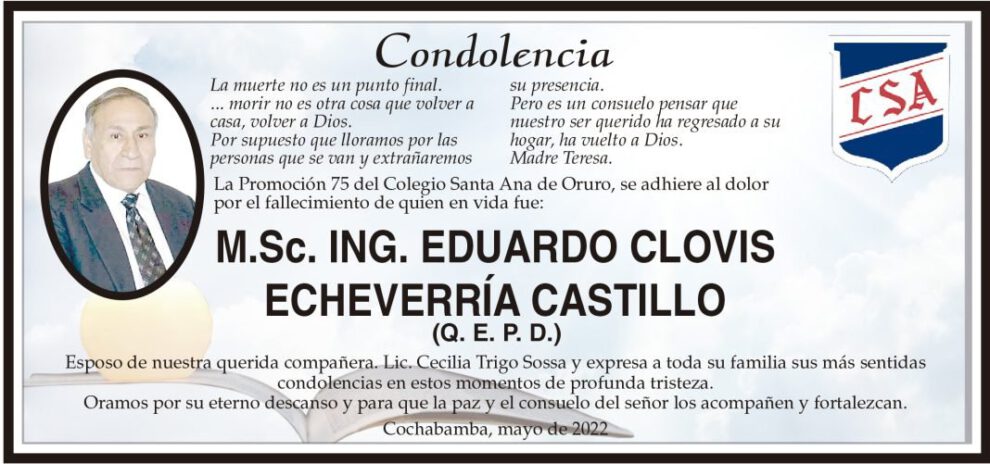 Condolencia por la muerte de Eduardo Clovis Echeverría Castillo