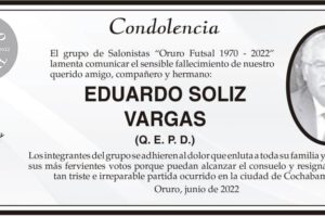 Condolencia por el fallecimiento de Eduardo Soliz Vargas