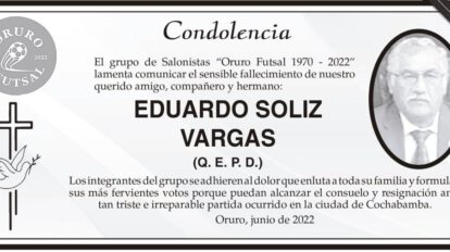 Condolencia por el fallecimiento de Eduardo Soliz Vargas