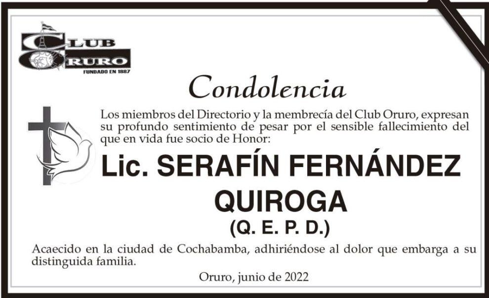 Condolencia por el fallecimiento de Lic. Serafín Fernández Quiroga