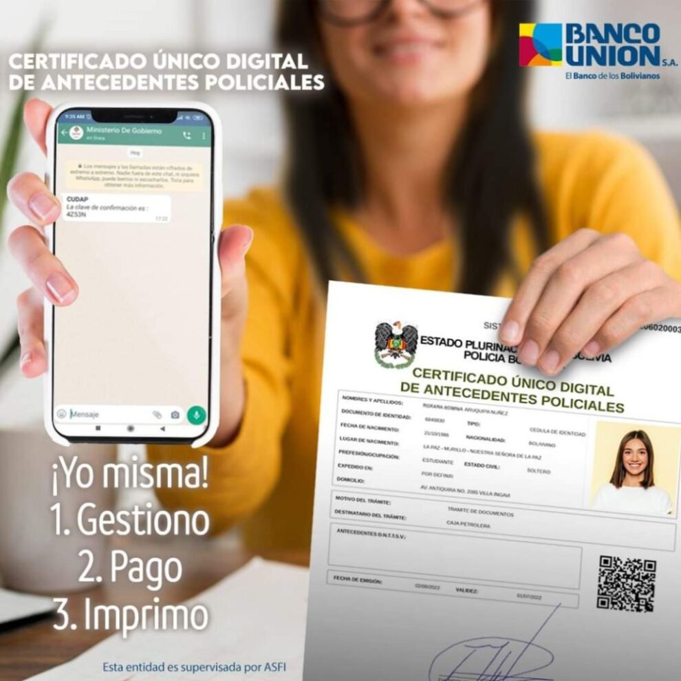 Certificado Único Digital de Antecedentes Policiales disponible a través de Banco Unión