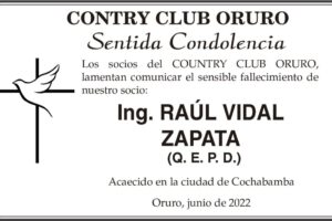 Ing. Raúl Vidal Zapata Q. E. P. D.