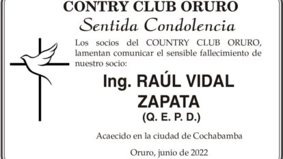 Ing. Raúl Vidal Zapata Q. E. P. D.