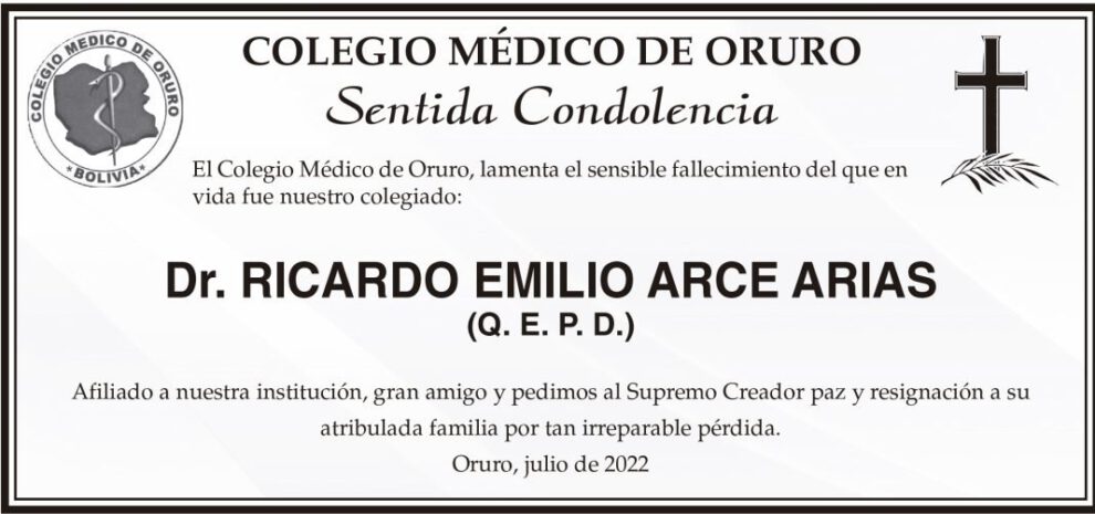 Dr. Ricardo Emilio Arce Arias Q. E. P. D.
