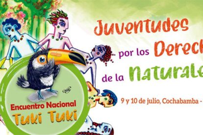 Encuentro Nacional de Juventudes por los Derechos de la Naturaleza en Cochabamba