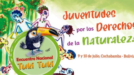 Encuentro Nacional de Juventudes por los Derechos de la Naturaleza en Cochabamba