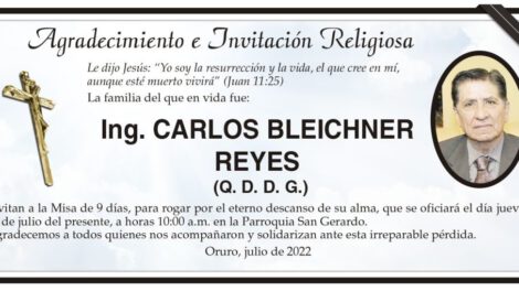 Agradecimiento e Invitación Religiosa: Ing. Carlos Bleichner Reyes