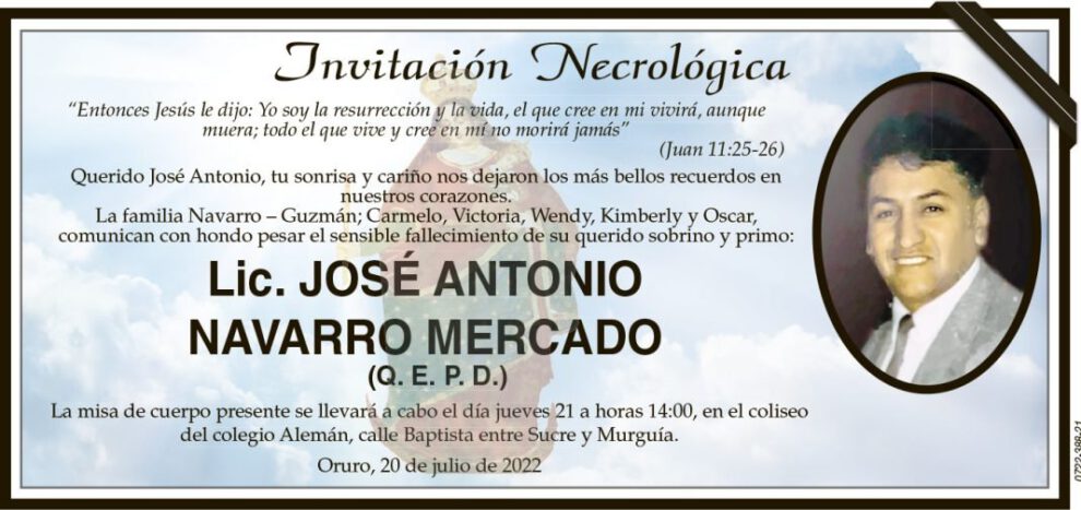Lic. José Antonio Navarro Mercado Q. E. P. D.