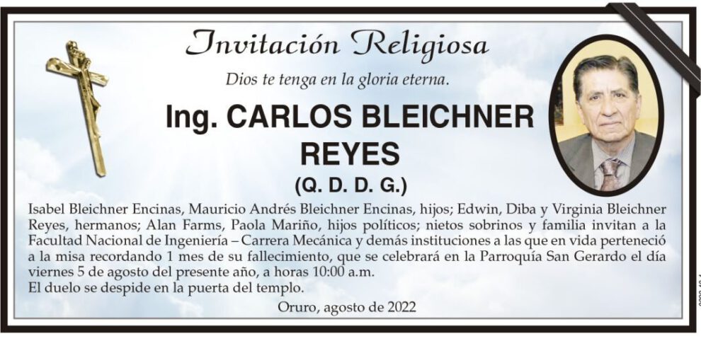 Ing. Carlos Bleichner Reyes, misa recordatoria en la Parroquía San Gerardo