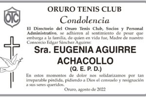 Condolencia por la Sra. Eugenia Aguirre Achacollo
