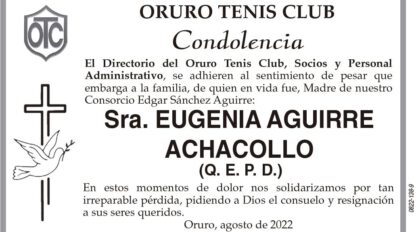 Condolencia por la Sra. Eugenia Aguirre Achacollo