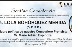 Condolencias por la Sra. Lola Bohórquez Mérida