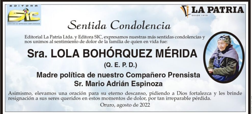Condolencias por la Sra. Lola Bohórquez Mérida