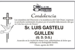Condolencia por el fallecimiento de Luis Gastelu Guillen
