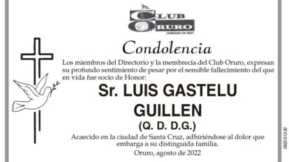 Condolencia por el fallecimiento de Luis Gastelu Guillen