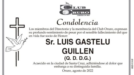 Condolencia por el fallecimiento de Luis Gastelu Guillen