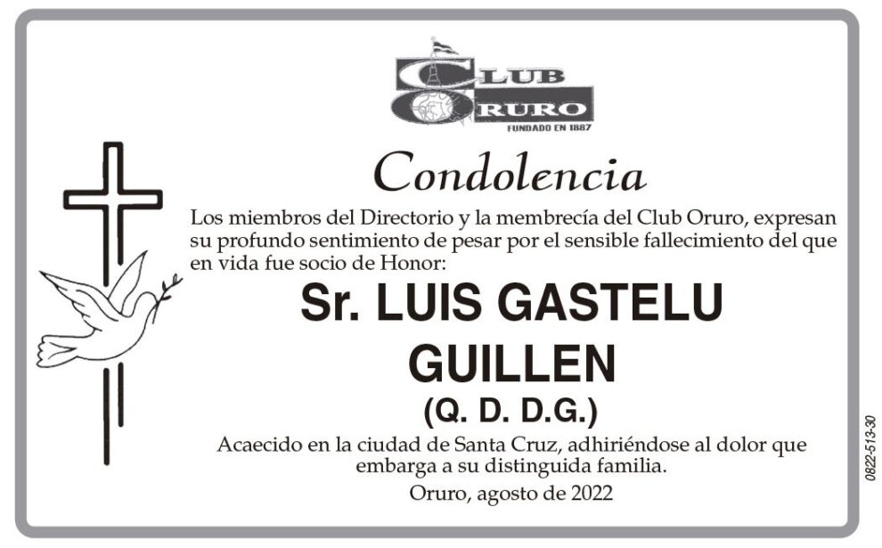 Condolencia por el fallecimiento de Luis Gastelu Guillen