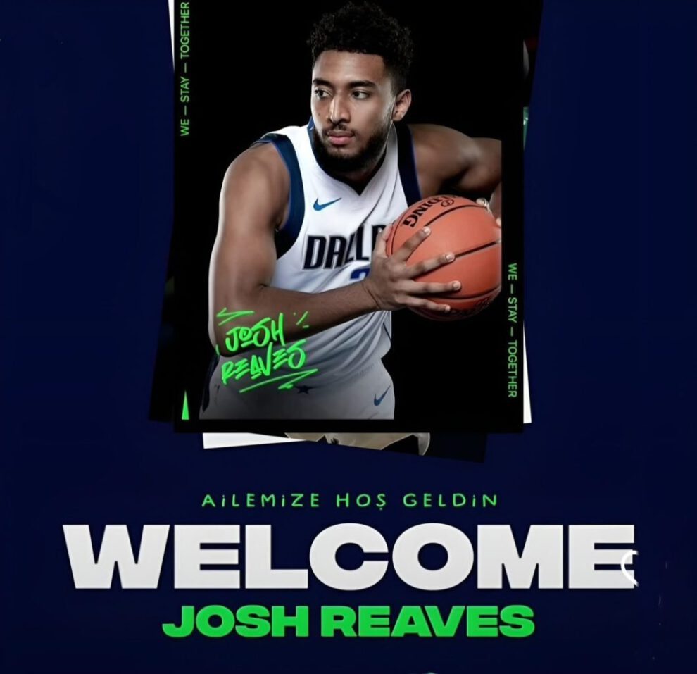 Josh Reaves Tofas Turquía