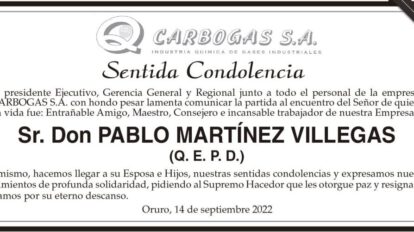 Condolencias por la partida de Pablo Martínez Villegas