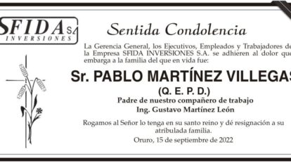 Pablo Martínez Villegas Q. E. P. D.