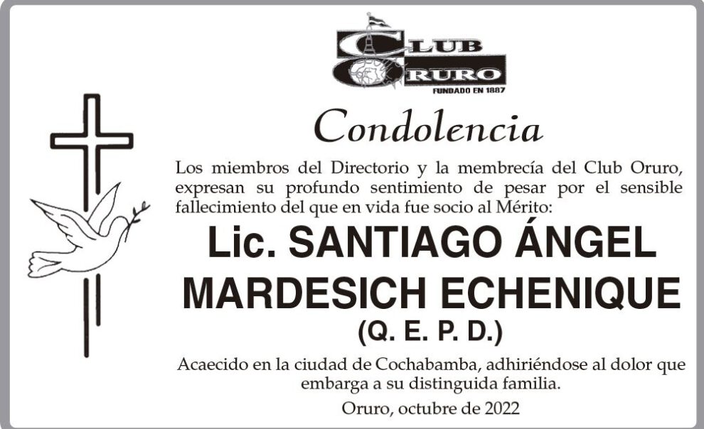 Condolencia por el fallecimiento del Lic. Santiago Ángel Mardesich Echenique