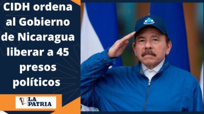 Presos políticos en Nicaragua ordenados por la CIDH